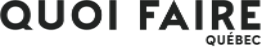 quoi faire québec
